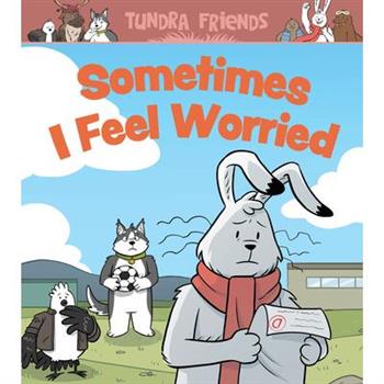 Sometimes I Feel Worried