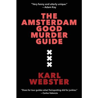 The Amsterdam Good Murder Guide