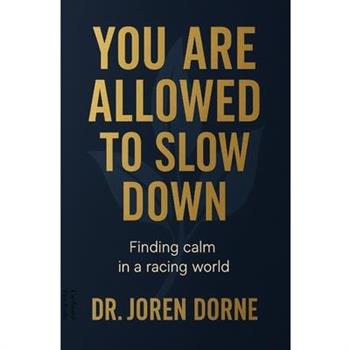 You Are Allowed to Slow Down