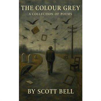 The Colour Grey