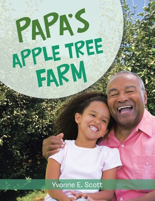 Papa’s Apple Tree Farm