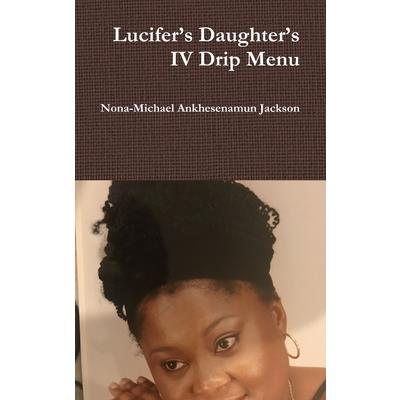 Lucifer's Daughter's IV Drip Menu