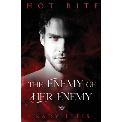 The Enemy of Her Enemy