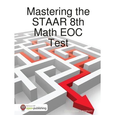 Mastering the STAAR 8th Math EOC Test