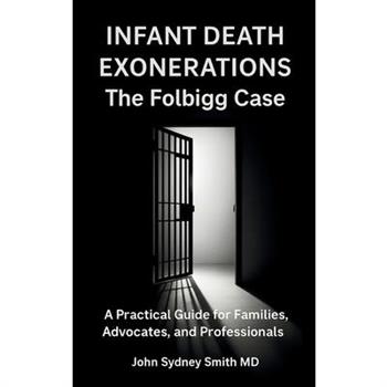Infant Death Exonerations