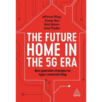 The Future Home in the 5g Era