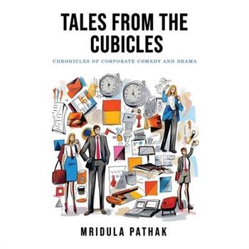 ”Tales from the Cubicles