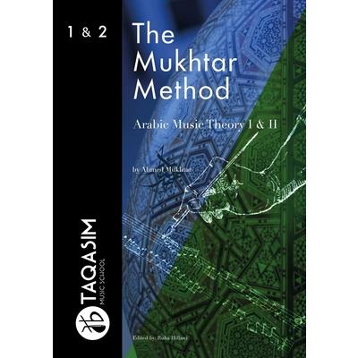 The Mukhtar Method - Arabic Music Theory I & II