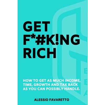 Get F*#k!ng Rich