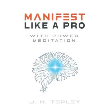 Manifest Like A Pro With Power Meditation