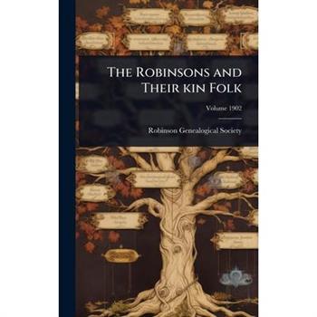 The Robinsons and Their kin Folk
