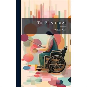 The Blind-deaf