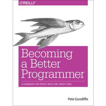 Becoming a Better Programmer