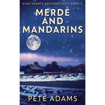 Merde And Mandarins