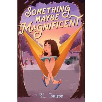 Something Maybe Magnificent