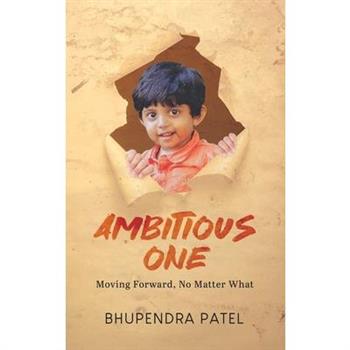 Ambitious One