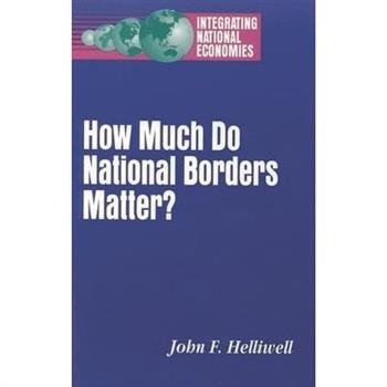 How Much Do National Borders Matter?