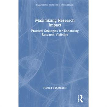 Maximizing Research Impact