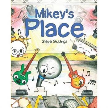 Mikey’s Place