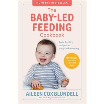 The Baby Led Feeding Cookbook