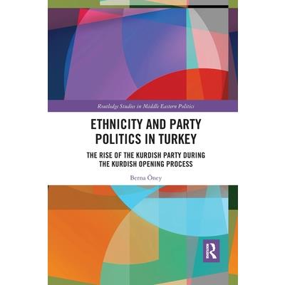Ethnicity and Party Politics in Turkey