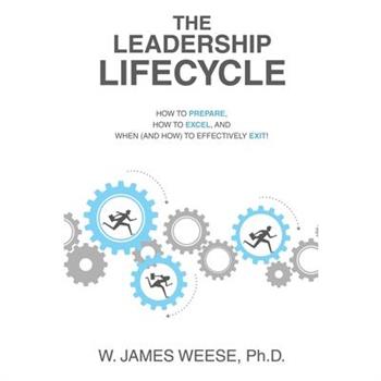 The Leadership Lifecycle