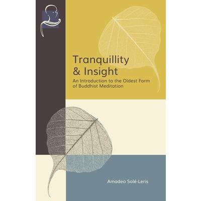 Tranquillity & Insight