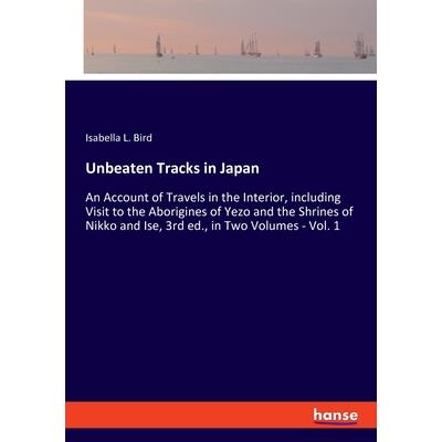 Unbeaten Tracks in Japan