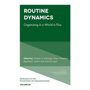 Routine Dynamics