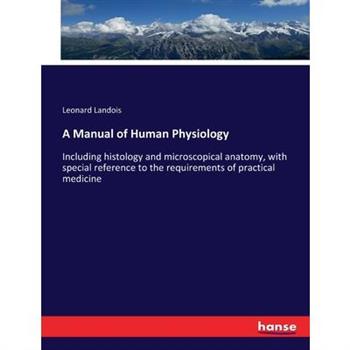 A Manual of Human Physiology