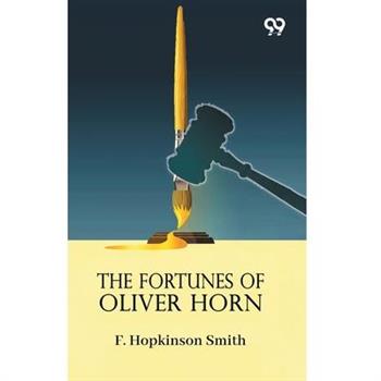 The Fortunes Of Oliver Horn