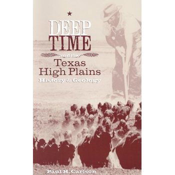 Deep Time And the Texas High Plains