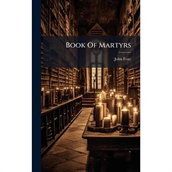 Book Of Martyrs