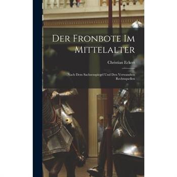 Der Fronbote im Mittelalter
