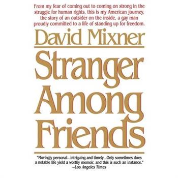 Stranger Among Friends