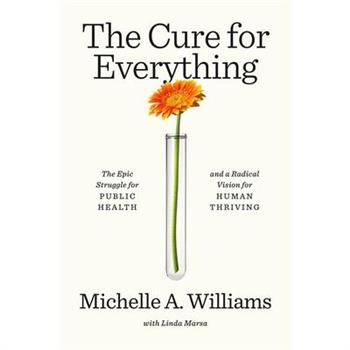 The Cure for Everything