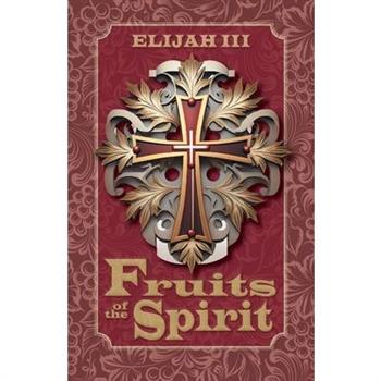 Fruits of the Spirit