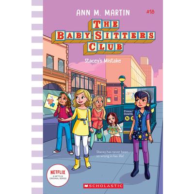 Stacey’s Mistake (the Baby-Sitters Club #18), 18