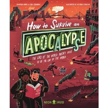 How to Survive an Apocalypse