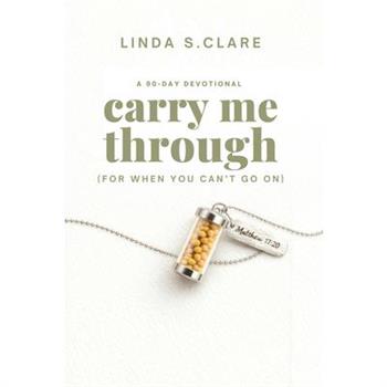 Carry Me Through