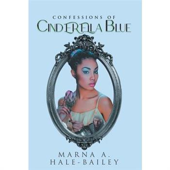 Confessions of Cinderella Blue