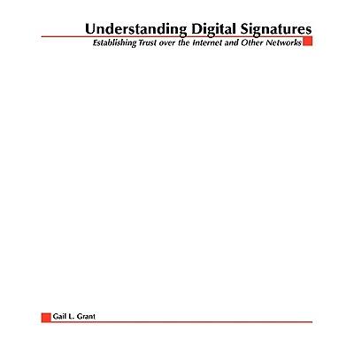 Understanding Digital Signatures