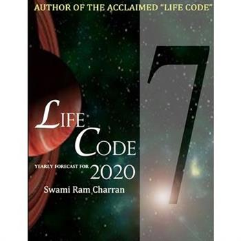 Lifecode #7 Yearly Forecast for 2020 Shiva