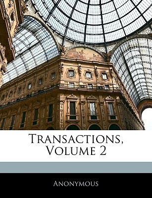 Transactions, Volume 2