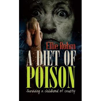 A Diet of Poison