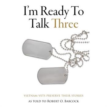 I'm Ready To Talk Three