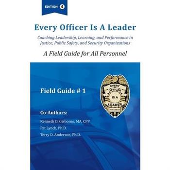 Every officer is a Leader