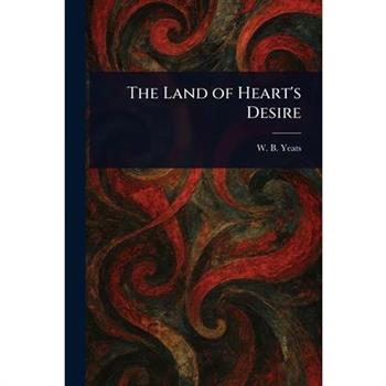 The Land of Heart's Desire