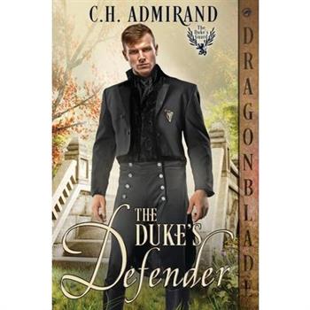 The Duke's Defender