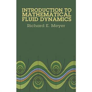 Introduction to Mathematical Fluid Dynamics